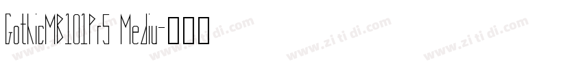 GothicMB101Pr5 Mediu字体转换